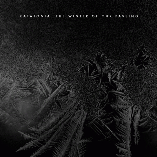 Katatonia : The Winter of Our Passing